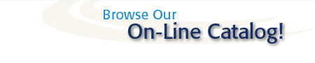 Browse Our On-line Catalog!
